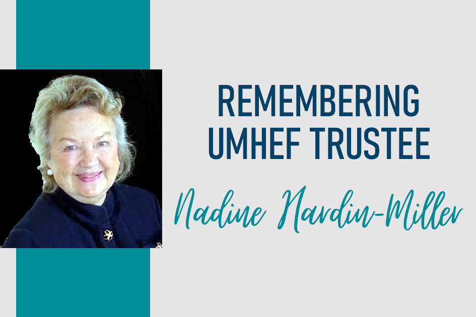 Remembering UMHEF Trustee Nadine Hardin-Miller