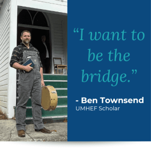 "I want to be the bridge." - Ben Townsend
